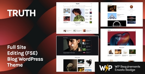 Truth v1.0 - Full Site Editing (FSE) Blog WordPress Theme