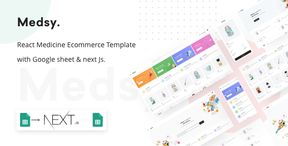 Medsy v1.0 - React Medicine Ecommerce Template with Google sheet & Next JS.