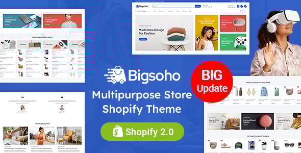 Bigsoho v1.3 - Multipurpose Sectioned Shopify 2.0 Responsive Theme