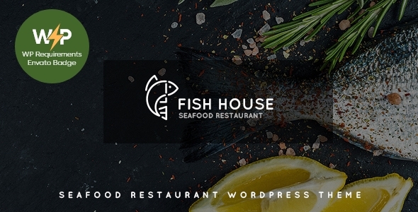Fish House v1.2 - A Stylish Seafood Restaurant / Cafe / Bar WordPress Theme
