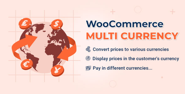 WooCommerce Multi Currency v2.1.8.2 - Currency Switcher