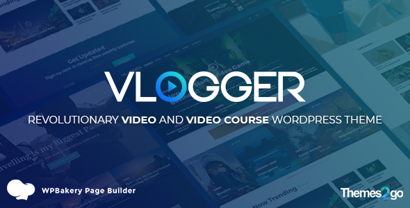 Vlogger v2.5.1 - Professional Video & Tutorials Theme