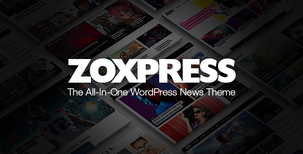 ZoxPress v2.03.0 - All-In-One WordPress News Theme