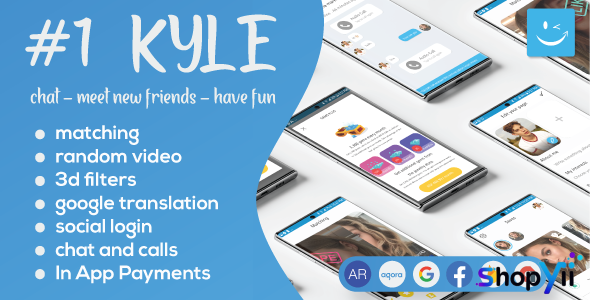 Kyle v17.0 - Premium Random Video & Dating and Matching
