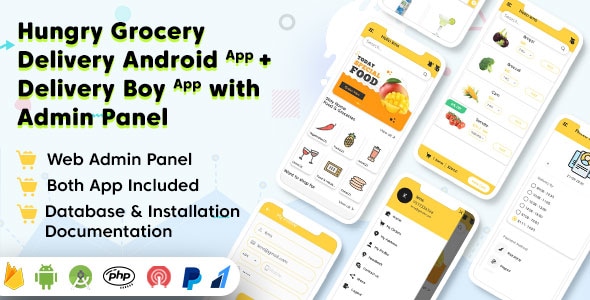 Hungry v1.0 - Grocery Delivery Android App and Delivery Boy App with Interactive Admin Panel