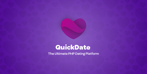 QuickDate v1.4 - The Ultimate PHP Dating Platform - nulled