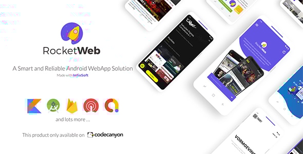 RocketWeb v1.3.3 - Configurable Android WebView App Template