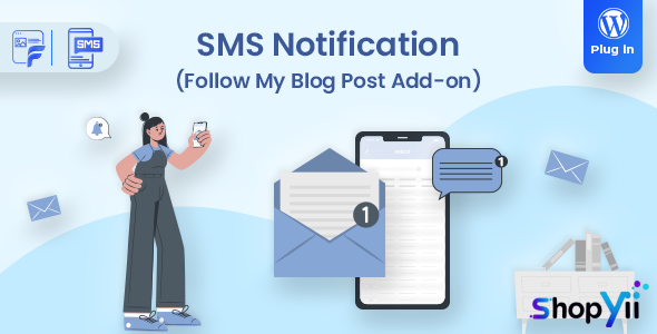SMS Notifications v1.0.8 - Follow My Blog Post add-on