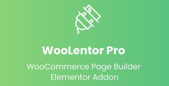 WooLentor Pro 2.6.1 – WooCommerce Page Builder Elementor Addon