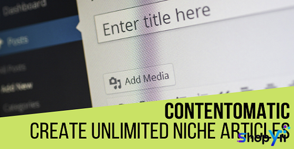 Contentomatic v1.0.2 - Article Builder Post Generator Plugin for WordPress
