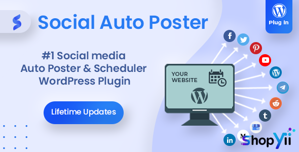 Social Auto Poster v3.2.4 - WordPress Plugin
