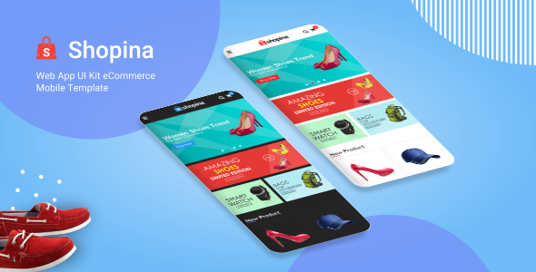 Shopina v1.0 - Web App UI Kit eCommerce Mobile Template