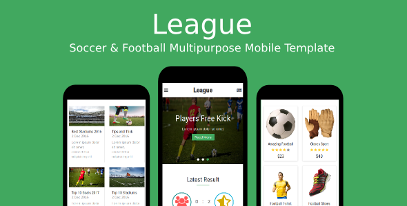 League v1.0 - Soccer & Football Multipurpose Mobile Template