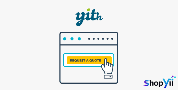 YITH WooCommerce Request a Quote Premium 4.34.0